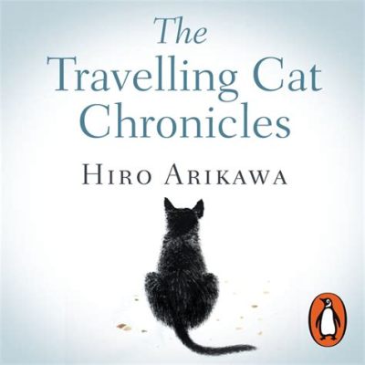  The Travelling Cat Chronicles: Eine Ode an Freundschaft und das Wesen der Vergänglichkeit!